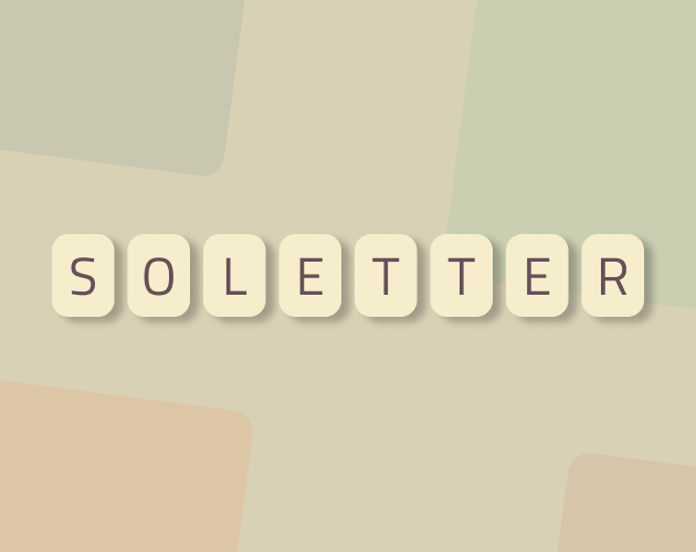 Soletter (working title)